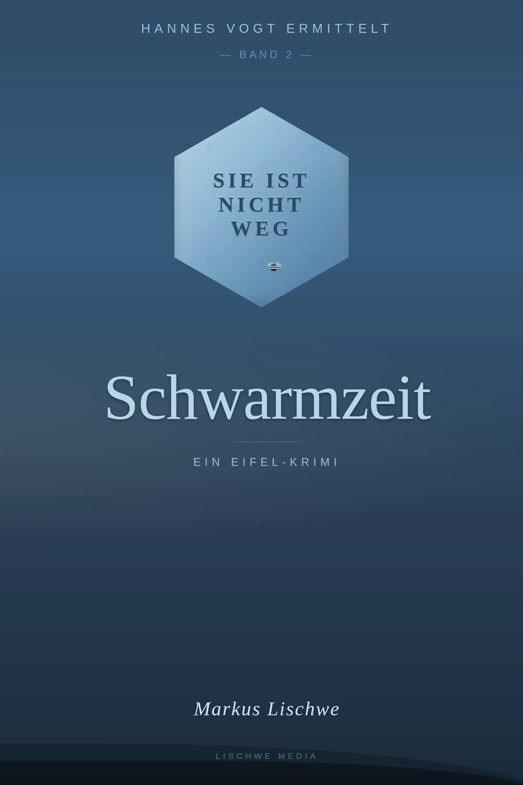 Cover Eifel-Krimi Band 2 – Schwarmzeit